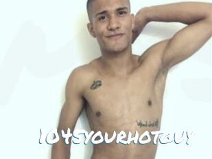 1045yourhotguy