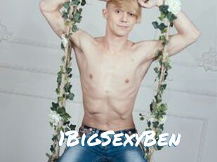 1BigSexyBen