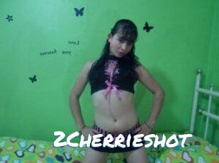 2Cherrieshot