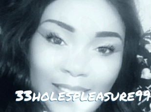 33holespleasure99
