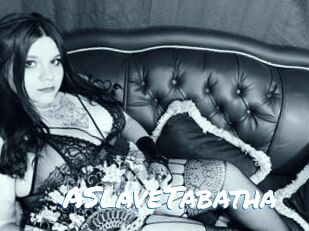 ASlaveTabatha Max 50