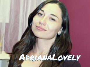 AdrianaLovely