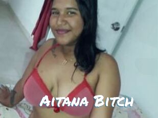 Aitana_Bitch