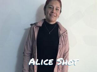 Alice_Shot