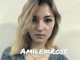 AmileyaRose