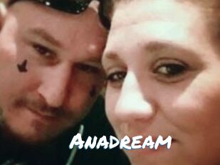 Anadream