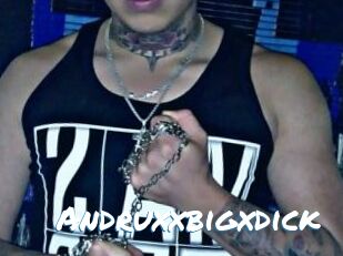 Andruxxbigxdick