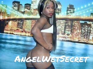 AngelWetSecret