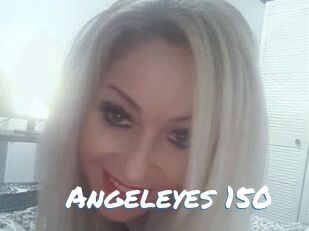 Angeleyes_150 Max 50