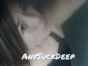 AnySuckDeep