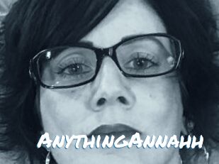 AnythingAnnahh