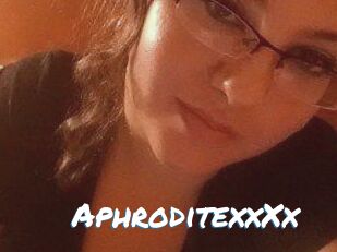 AphroditexxXx