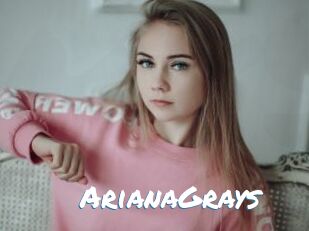 ArianaGrays