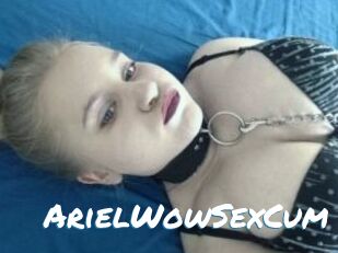 ArielWowSexCum