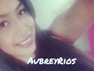 Aubrey_Rios