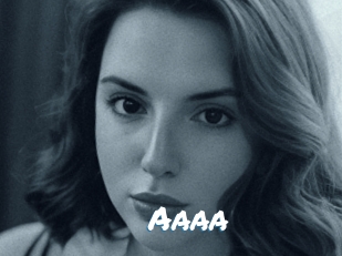 Aaaa