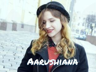 Aarushiana
