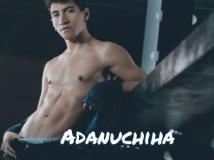 Adanuchiha