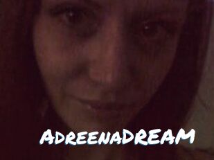 AdreenaDREAM