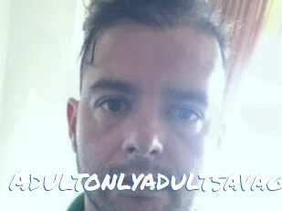 Adultonlyadultsavage
