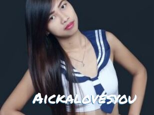Aickalovesyou