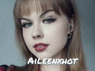 Aileenxhot