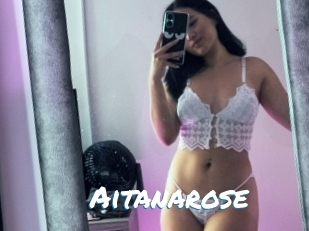 Aitanarose