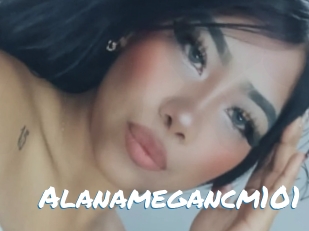 Alanamegancm101