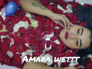 Amara_wettt
