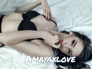 Amayaxlove