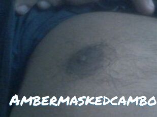 Ambermaskedcamboy