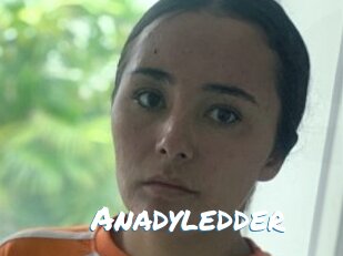 Anadyledder