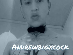 Andrewbigxcock