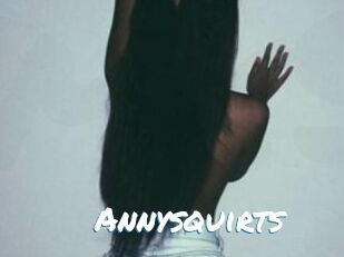 Annysquirts