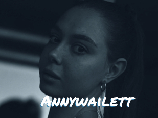 Annywailett