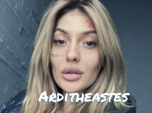 Arditheastes
