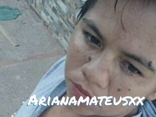 Arianamateusxx
