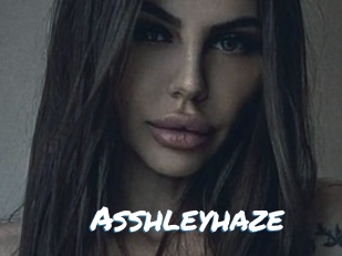 Asshleyhaze