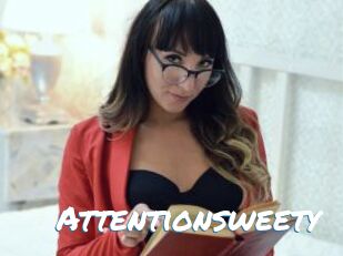 Attentionsweety