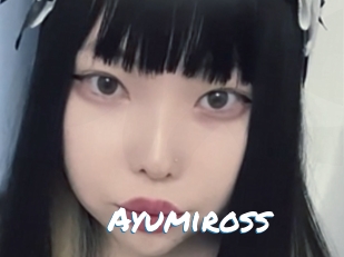 Ayumiross