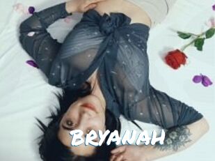 BRYANAH