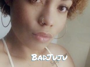 BadJuju
