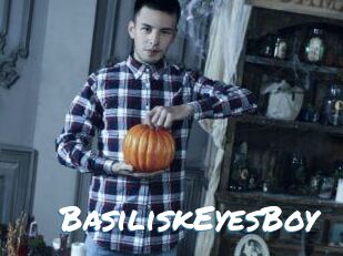 BasiliskEyesBoy