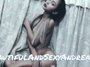 BeautifulAndSexyAndrea