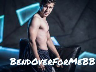 BendOverForMeBB