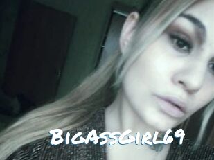 BigAssGirl69