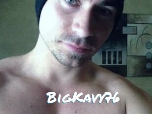 BigKavy76