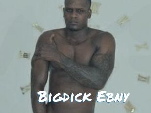 Bigdick_Ebny