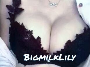 BigmilkLily