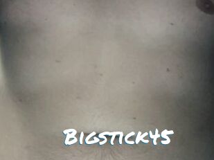 Bigstick45